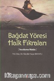 Bağdat Yöresi Halk Fıkraları <br /> İnceleme Metin