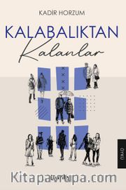 Kalabalıktan Kalanlar