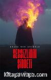 Sessizliğin Şiddeti
