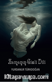 Zamanın Gizli Dili