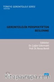Gerontolojik Perspektiften Beslenme