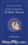 Mevlana’nın Öğretisinde Çekim Yasası