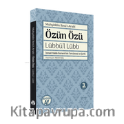 Özün Özü - Lübbü’l Lübb