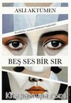 Beş Ses Bir Sır