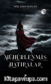 Mühürlenmiş Hatıralar 1