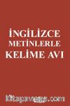 İngilizce Metinlerle Kelime Avı