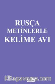 Rusça Metinlerle Kelime Avı