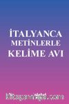 İtalyanca Metinlerle Kelime Avı