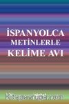 İspanyolca Metinlerle Kelime Avı