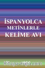 İspanyolca Metinlerle Kelime Avı