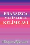 Fransızca Metinlerle Kelime Avı