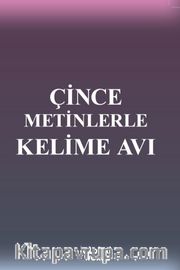Çince Metinlerle Kelime Avı