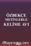 Özbekçe Metinlerle Kelime Avı