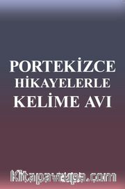 Portekizce Hikayelerle Kelime Avı