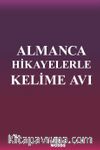 Almanca Hikayelerle Kelime Avı