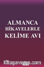 Almanca Hikayelerle Kelime Avı
