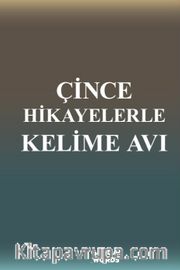 Çince Hikayelerle Kelime Avı