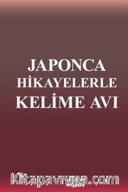 Japonca Hikayelerle Kelime Avı