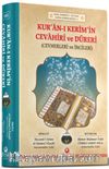 Kur'an-ı Kerim'in Cevahiri ve Düreri Cevherleri ve İncileri
