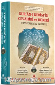 Kur'an-ı Kerim'in Cevahiri ve Düreri Cevherleri ve İncileri
