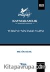 İmtiyaz Kaymakamlık Ders Notları Türkiye’nin İdari Yapısı