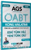 2025 MEB AGS ÖABT Türk Dili ve Edebiyatı Öğretmenliği Eski Türk Dili - Yeni Türk Dili Konu Anlatımı