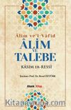 Alim ve Talebe / Alim ve’l-Vafid