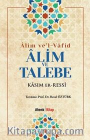 Alim ve Talebe / Alim ve’l-Vafid