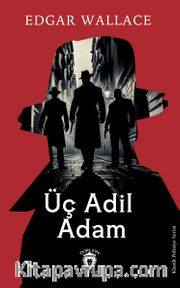 Üç Adil Adam
