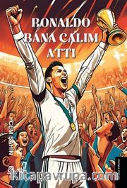Ronaldo Bana Çalım Attı