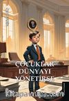 Çocuklar Dünyayı Yönetirse