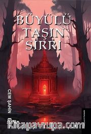 Büyülü Taşın Sırrı