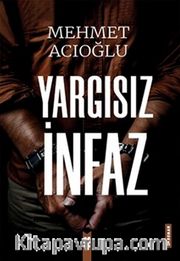 Yargısız İnfaz