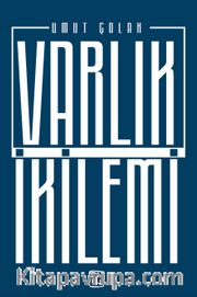 Varlık İkilemi