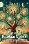 Mona ve Kazdağı Cadısı