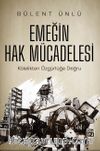 Emeğin Hak Mücadelesi