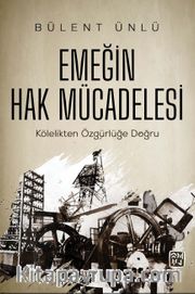 Emeğin Hak Mücadelesi