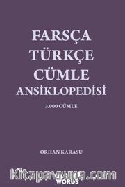 Farsça-Türkçe Cümle Ansiklopedisi <br /> 3.000 Cümle