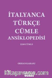 İtalyanca-Türkçe Cümle Ansiklopedisi <br /> 2250 Cümle