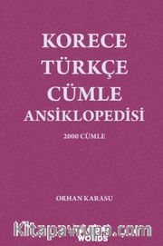 Korece-Türkçe Cümle Ansiklopedisi <br /> 2000 Cümle