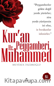 Kur'an Peygamberi Hz. Muhammed