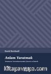 Anlam Yaratmak                                    