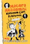 Kalsiyum Carl İş Başında / Macera Akademisi 