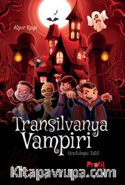Transilvanya Vampiri / Unutulmaz Tatil