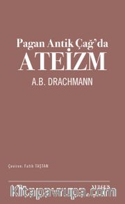 Pagan Antik Çağ’da Ateizm