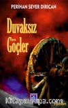 Duvaksız Göçler
