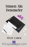 Sümen Altı Denemeler 2