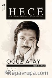 Oğuz Atay Özel Sayısı Özel Sayı: 49 Hece Dergisi Sayı: 337 Ocak 2025