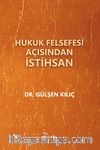 Hukuk Felsefesi Açısından İstihsan