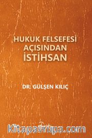 Hukuk Felsefesi Açısından İstihsan